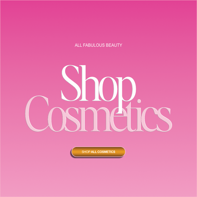 Cosmetics